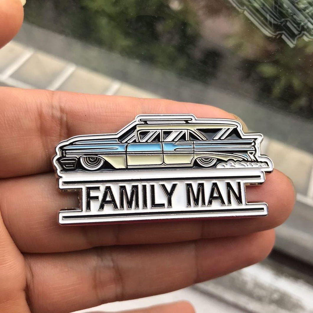 FAMILY MAN limited edition pin